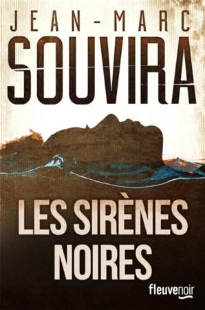 News : Les sirènes noires - Jean-Marc Souvira (Fleuve)