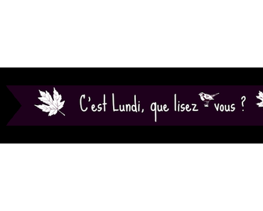 C'est Lundi, que lisez-vous ? #1