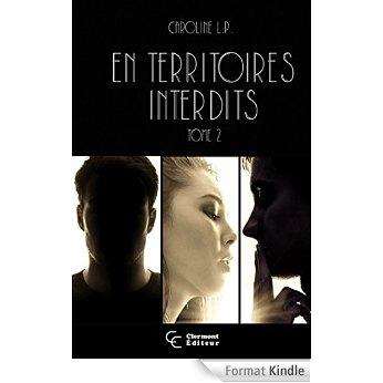 Mon avis sur En territoire interdit, tome 2