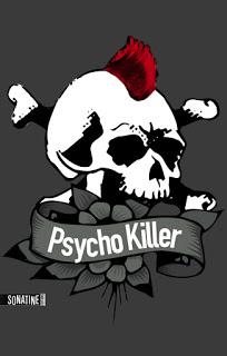 PSYCHO-KILLER de Anonyme