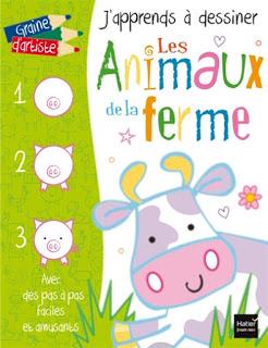 J'apprends à dessiner: les animaux de la ferme - Editions HATIER JEUNESSE