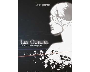 Les Oubliés : 1. Derniers Jours, Lena Jomahé