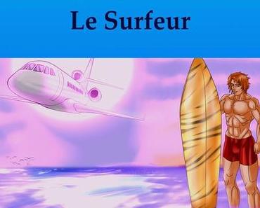 Fantasmes 1 , L'Hôtesse de l'air, Le Surfeur. > Recueil de nouvelles aux Éditions Dominique Leroy