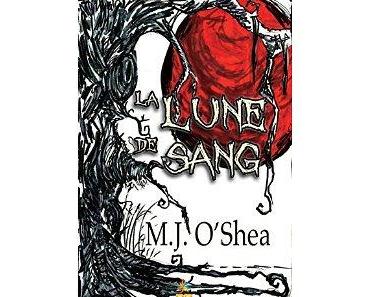 Mon avis sur Lune de sang tome 1 de MJ O'SHEA