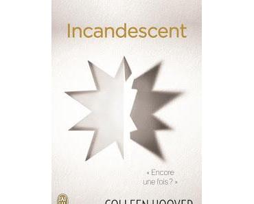 Slammed, Tome 2 : Incandescent de Colleen Hoover