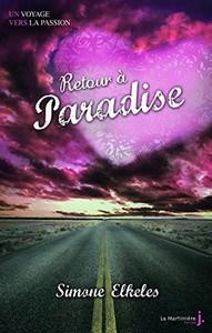 Simone Elkeles / Paradise, tome 2 : Retour à Paradise