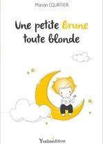 Une petite Brune toute blonde