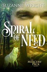 Spiral of Need - Suzanne Wright