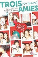 Trois (ou quatre) amies tome 3