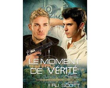 Mon avis sur Le moment de vérité (le Sanctuaire tome 3) de RJ Scott