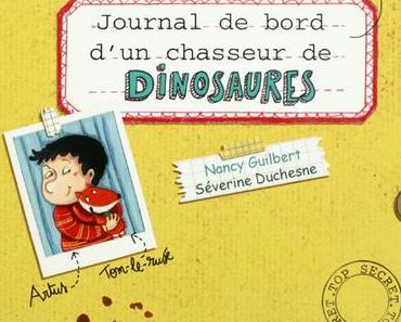 Journal de bord d’un chasseur de dinosaures