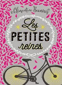 Les petites reines, de Clémentine Beauvais (2015)