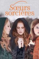 Soeurs sorcières Livre 1