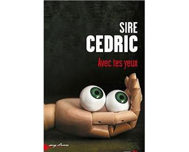 Le Mois de "Sire Cédric" - Mon avis