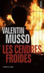 Les Cendres froides, de Valentin Musso