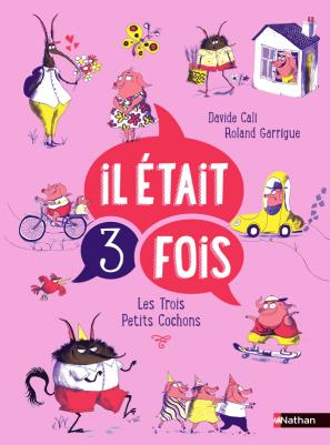 Il était trois fois, Les trois petits cochons