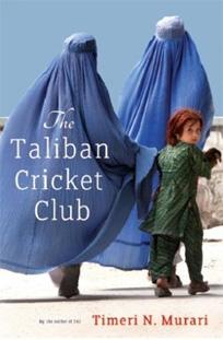 Le cricket club des Talibans, Timeri N. Murari