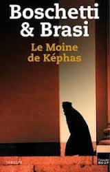 Le Moine de Képhas, Angelo Boschetti, Stepano Brasi