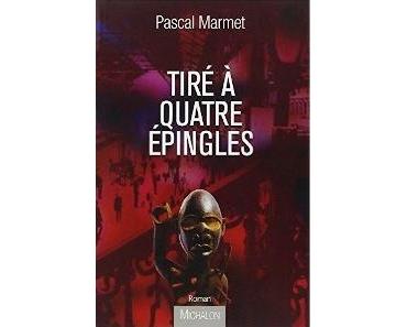 Tiré à quatre épingles, Pascal Marmet