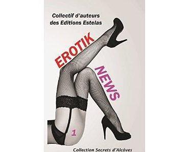 Mon avis sur Erotik news