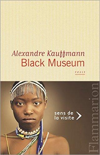 Black museum - Alexandre Kauffmann