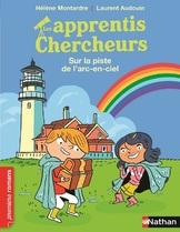 Les apprentis chercheurs - Sur la piste de l'arc-en-ciel