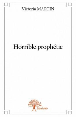 Horrible prophétie alt=