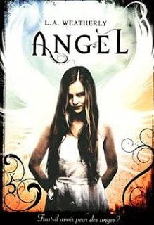 Angel, tome 1 de L.A. Weatherly
