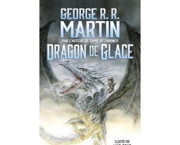 Dragon de glace de George R.R. Martin
