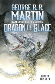 Dragon de glace de George R.R. Martin