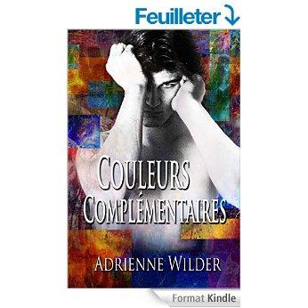 Mon avis sur Couleurs complémentaires d'Adrienne WILDER