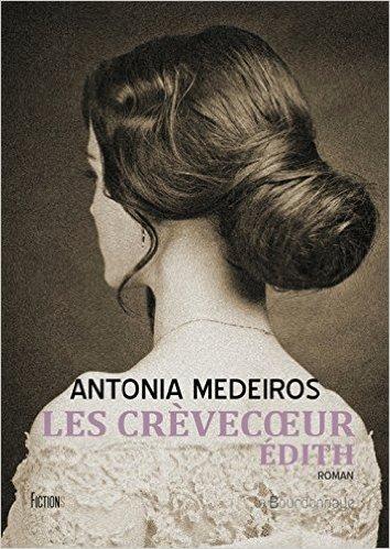 Mon avis sur Les Crèvecoeur/ Edith