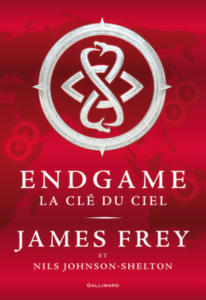 Endgame 2. La clé du ciel, de James Frey (2015)