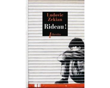 [Z] Rideau ! de Ludovic Zékian