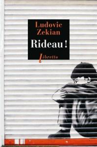 [Z] Rideau ! de Ludovic Zékian