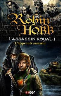 L'Assassin Royal, tome 1 de Robin Hobb