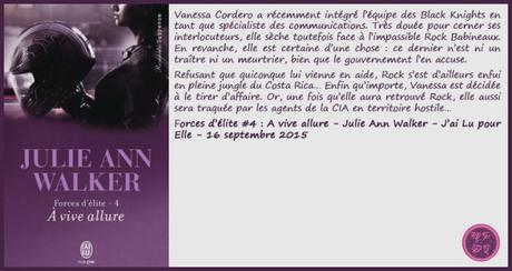 Forces d’élite, tome 4 : A toute allure – Julie Ann Walker ♥♥♥♥♥♥