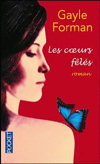 Les coeurs fêlés - Gayle Forman