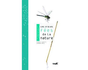 Les vraies fées de la nature de François Lassere