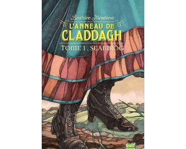 L'Anneau de Claddagh, tome 1 : Seamróg de Béatrice Nicodème