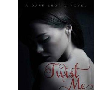 Twist Me, Tome 1 : L'enlèvement > Anna ZAIRES