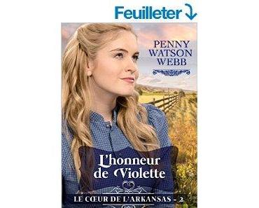 Mon avis sur l'honneur de Violette de Penny Watson Webb