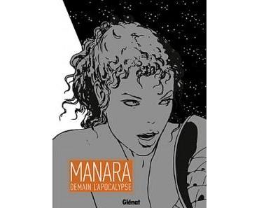 Demain l’Apocalypse (Manara) – Glénat – 19,50€