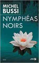 Nymphéas noirs de Michel Bussi