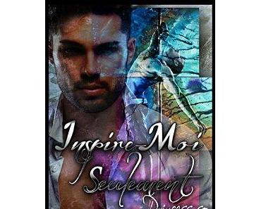 Mon avis sur Inspire moi seulement