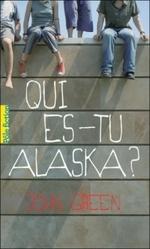 Qui es-tu, Alaska de John Green