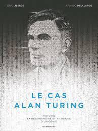 Le cas Alan Turing (Liberge, Delalande) – Les Arènes – 18€