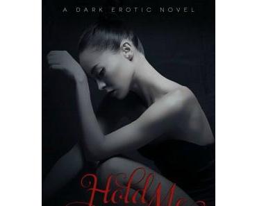 Hold Me, Tome 3 : L'enlèvement > Anna ZAIRES