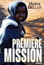 Première mission