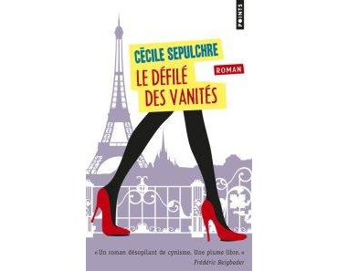 Le défilé des vanités – Cécile Sepulchre
